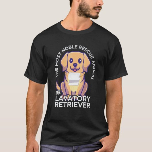 最も高貴なレスキュー動物ラブラドール トイレ回収犬 Tシャツ (正面)