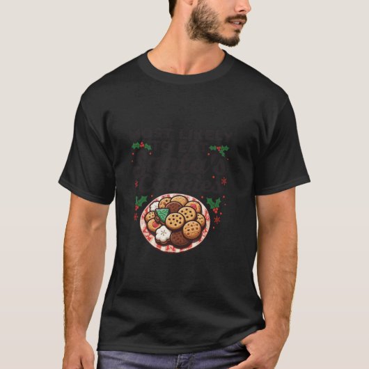 最もSanta食べのクッキーおもしろいC Tシャツ (正面)