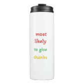 最与え感謝していはおもしろい感謝していの タンブラー (正面)