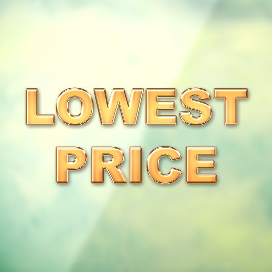 最低価格ストアフロントの看板ウィンドウにしがみつく ウィンドウサイン (シート3)