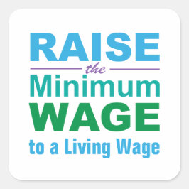 最低賃金を生活賃金に上げる スクエアシール