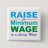 最低賃金を生活賃金に上げる 缶バッジ (正面)