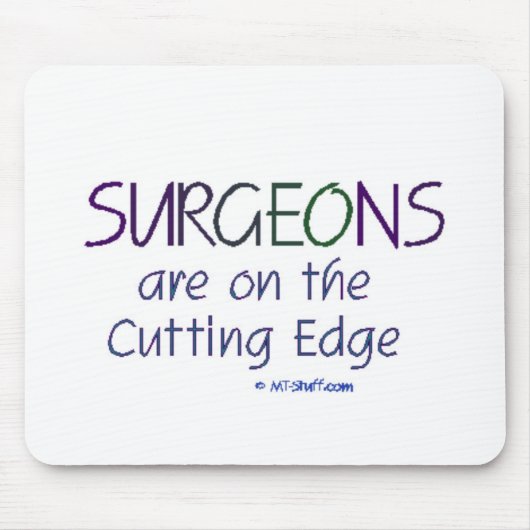 最先端の外科医- マウスパッド (正面)