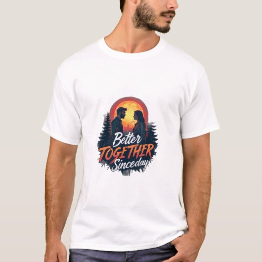 最初から一緒ベター・トゥゲザーTシャツ Tシャツ (正面)