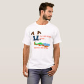 最初にあなたでTを成功してはいけない Tシャツ (正面フル)