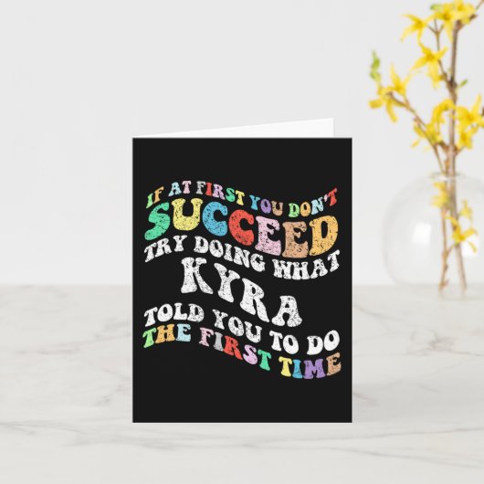 最初にうまくいかない場合、キラの言うことを試してみろ カード (黄色い花)