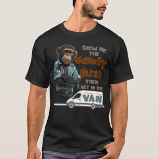 最初にキャンディを見せて、そのあとバンに乗るんだ フリー Tシャツ