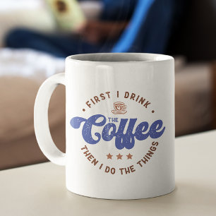 最初にコーヒーの皮肉なおもしろい引用文 コーヒーマグカップ
