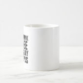 最初にコーヒーを飲み、次にドラゴンマグを殺す コーヒーマグカップ (中央)
