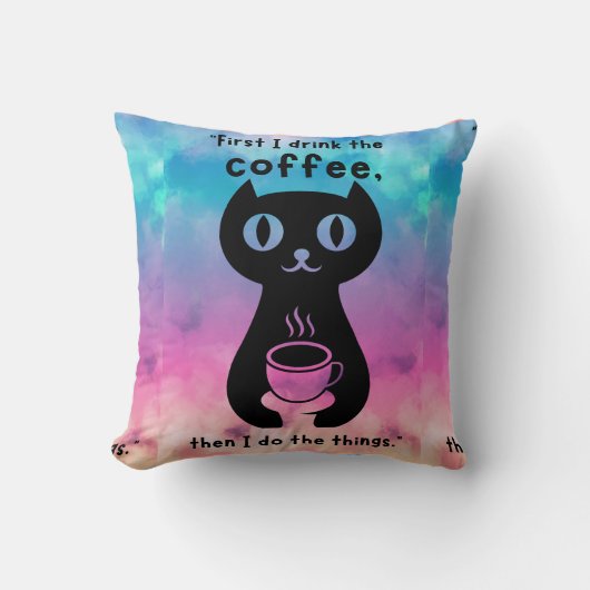 最初にコーヒーを飲んでから飲んでやるよ クッション (正面)