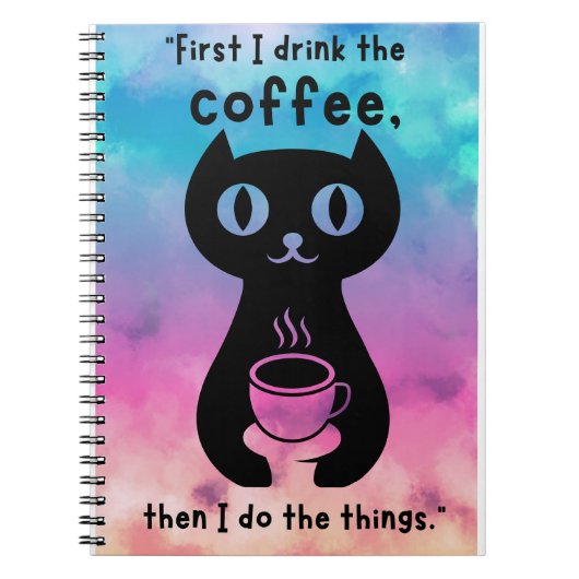 最初にコーヒーを飲んでから飲んでやるよ ノートブック (正面)