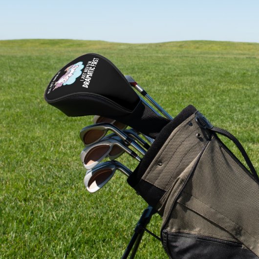 最初にドラマチックにならなくちゃダメだ ゴルフヘッドカバー (インサイチュ)