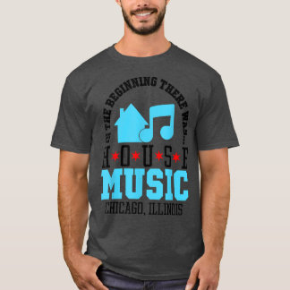 最初に家があった – シカゴハウスM Tシャツ