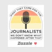 最初に彼ら来は記者たちのために シール (シート)