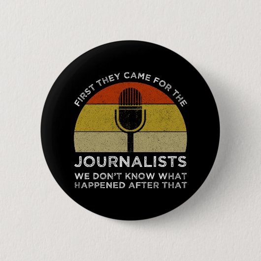 最初に彼ら来は記者たちのために 缶バッジ (正面)