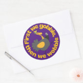 最初に私たちはガブルし、次に私たちは感謝の気持ちをおもしろいぐらつく ラウンドシール (封筒)