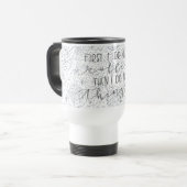 最初に私はコーヒーを飲みますそれから私が事のマグをする トラベルマグ (正面左)