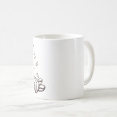 最初に私はコーヒーを飲みます、そして私は事をします コーヒーマグカップ (正面右)