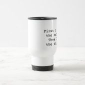 最初に私はコーヒータンブラー-白--を飲みます トラベルマグ (中央)