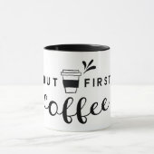 最初のコーヒーマグを入れる マグカップ (中央)