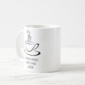 最初のコーヒー、その後の何おもしろいでも – Morning Mug コーヒーマグカップ (正面左)