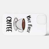 最初のコーヒー – コーヒー愛好家 Case-Mate iPhoneケース (裏面 (横))