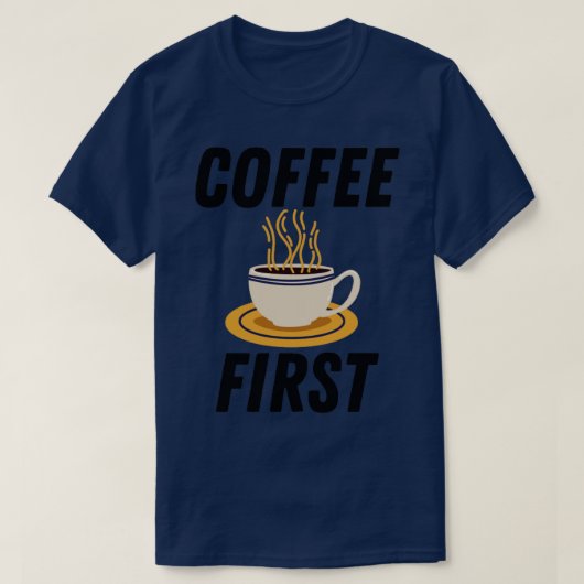 最初のコーヒー Tシャツ (デザイン正面)