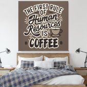最初の人事はコーヒーだ キャンバスプリント (インサイチュ (寝室))