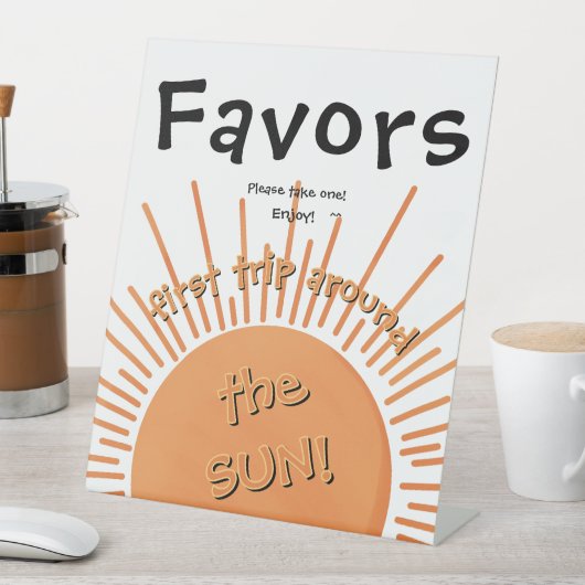 最初の旅のまわりに日1日の誕生日の好意サイン 台座サイン (インサイチュ)