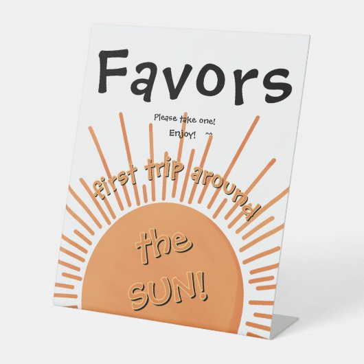 最初の旅のまわりに日1日の誕生日の好意サイン 台座サイン (正面)