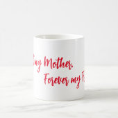 最初の母、永遠の友 コーヒーマグカップ (中央)
