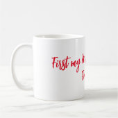 最初の母、永遠の友 コーヒーマグカップ (左)