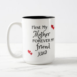 最初の母、永遠の友 ツートーンマグカップ