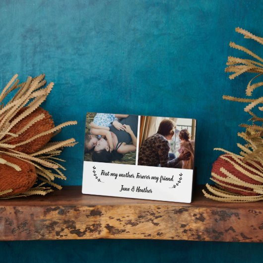 最初の母、永遠の私の友人の母の日 フォトプラーク (側面)