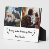 最初の母、永遠の私の友人の母の日 フォトプラーク (側面)