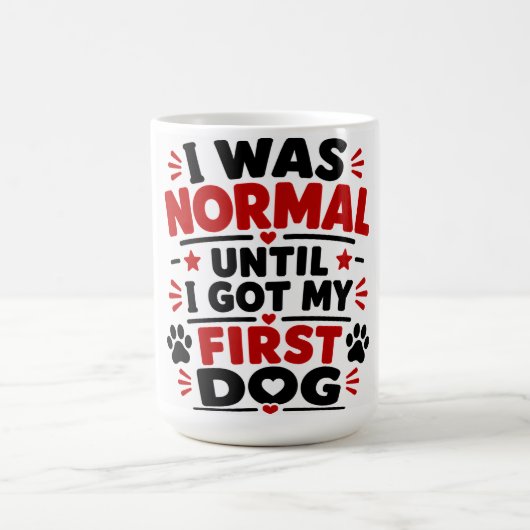 最初の犬を飼うまでは普通の生活でした コーヒーマグカップ (中央)
