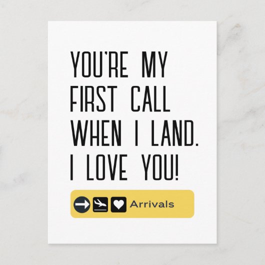 最初の着陸時に私の1番最初の電話相手はあなただよ、愛してる、かわいいやつ! ポストカード (正面)