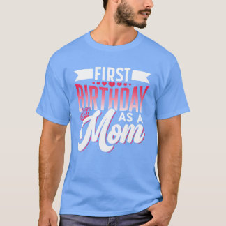 最初の誕生日母親として母パーティーママ男の子 Tシャツ