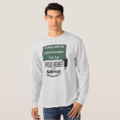最初の誤解をいつまでも大切に Tシャツ (正面フル)