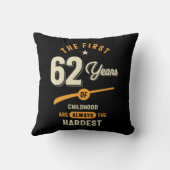 最初の62年 – 62番目の誕生日ギフト クッション (裏面)