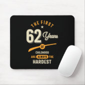 最初の62年 – 62番目の誕生日ギフト マウスパッド (マウス)