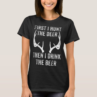 最初のI狩り鹿ビール狩り弓Sを飲む Tシャツ