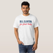最初女性のためのBill Clinton Tシャツ (正面フル)