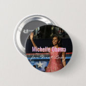 最初女性のためのButtonミシェールオバマ 缶バッジ (正面&裏面)