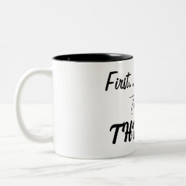 最初生き延びに、それから…繁栄！ ツートーンマグカップ