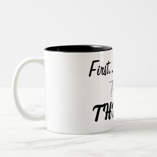 最初生き延びに、それから…繁栄！ ツートーンマグカップ (左)