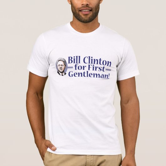 最初紳士のワイシャツのためのBill Clinton Tシャツ (正面)