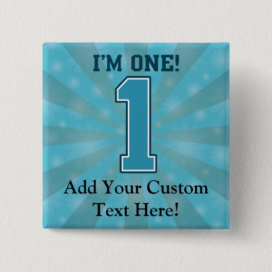 最初誕生日の男の子、私は1才、大きく青い第1 Pinです 缶バッジ (正面)