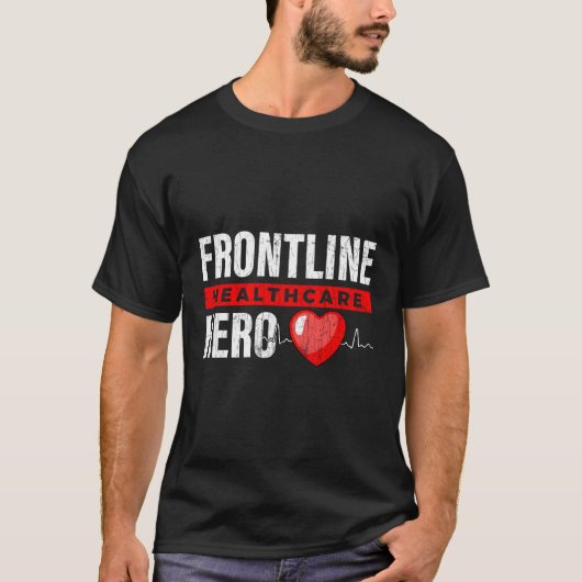 最前線のヘルスケア・ヒーローナース Tシャツ (正面)