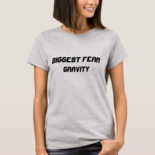 最大の恐怖：重力 Tシャツ (正面)